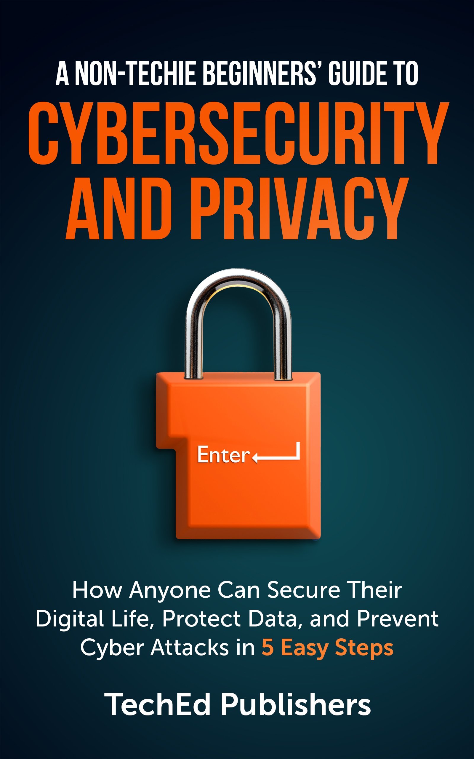 TechEdPublishers_CybersecurityPrivacy_eBook_1600x2560px